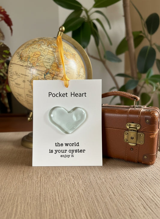 The world is your oyster  - Enjoy it